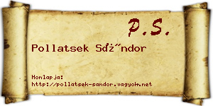 Pollatsek Sándor névjegykártya